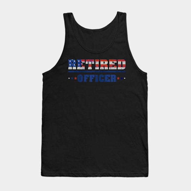 Retired Police Officer Proud Patriotic Officer American Flag Tank Top by 5StarDesigns